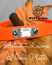 Load image into Gallery viewer, ADD ON NAME PLATE • Autumn Leaves