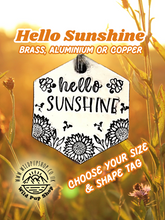 Load image into Gallery viewer, Hello Sunshine • Pet ID Tag / Keyring