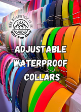 Load image into Gallery viewer, Adjustable Waterproof Collar • 16mm, 20mm or 25mm widths